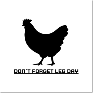 Don`t forget Leg day Posters and Art